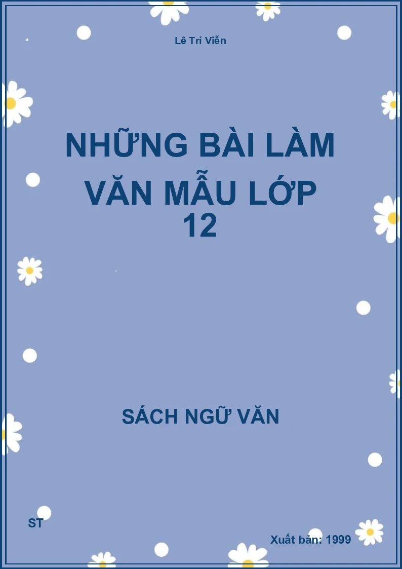Những bài làm văn mẫu lớp 12