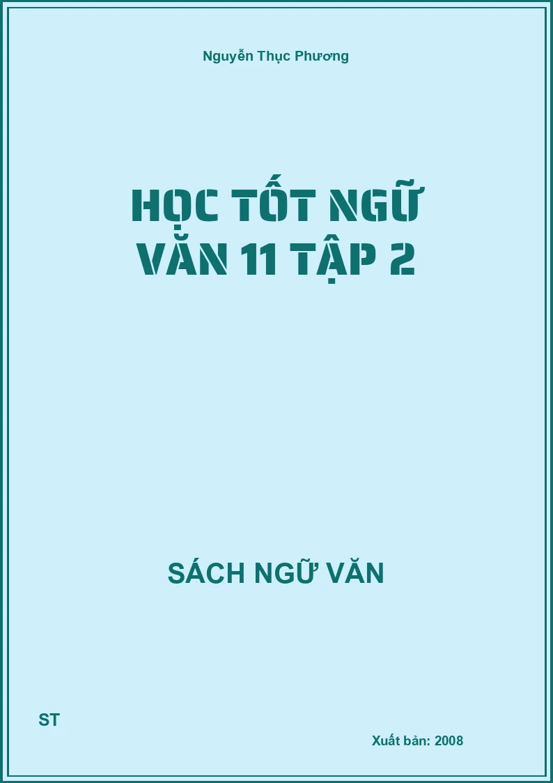 Học tốt Ngữ văn 11 tập 2