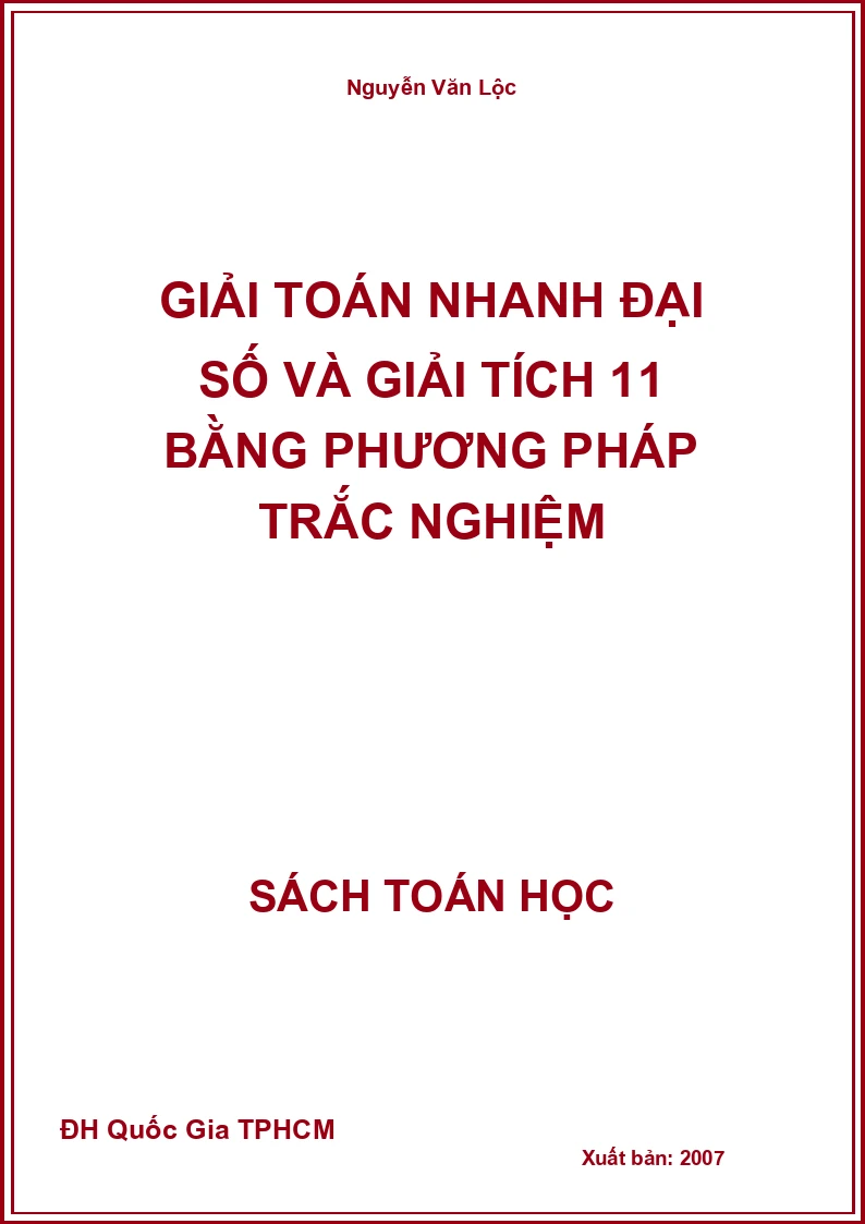 Giải Toán nhanh Đại số và Giải tích 11 bằng phương pháp trắc nghiệm