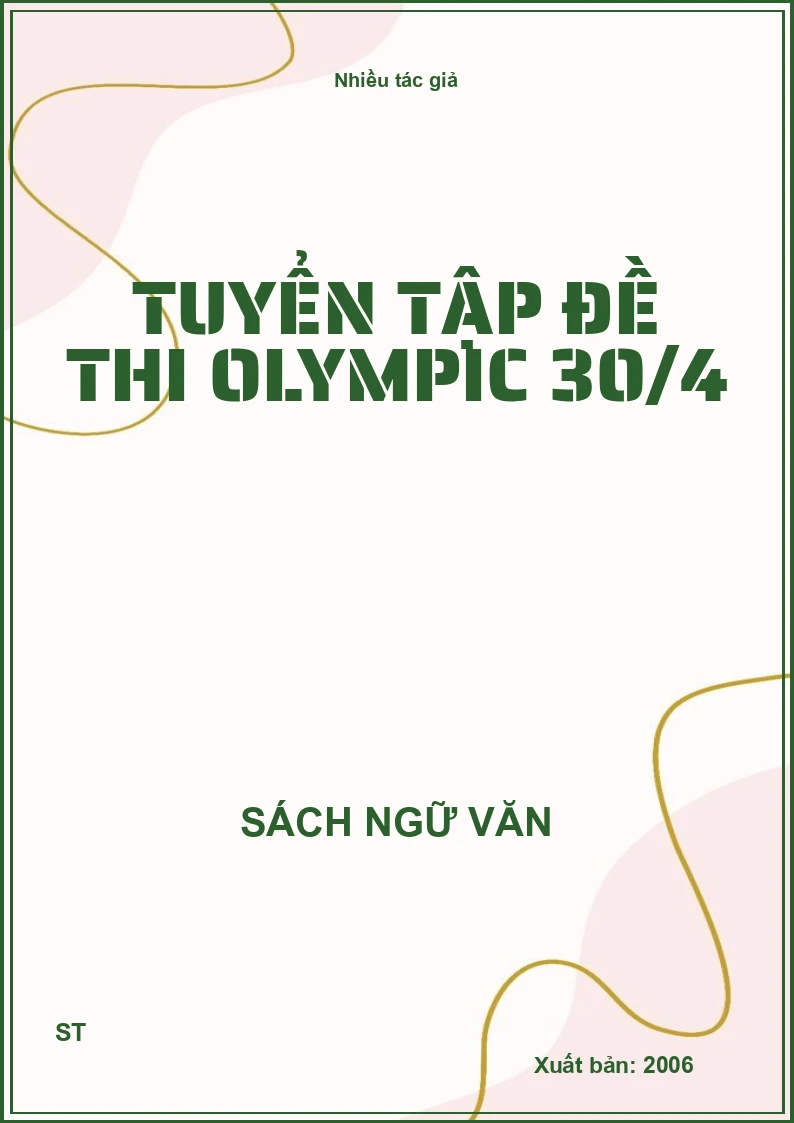 Tuyển tập đề thi Olympic 30/4
