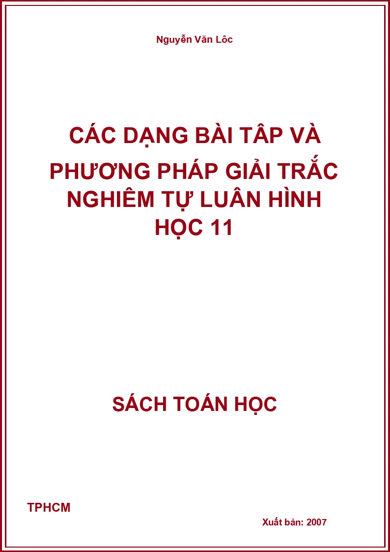 Các dạng bài tập và phương pháp giải trắc nghiệm tự luận hình học 11