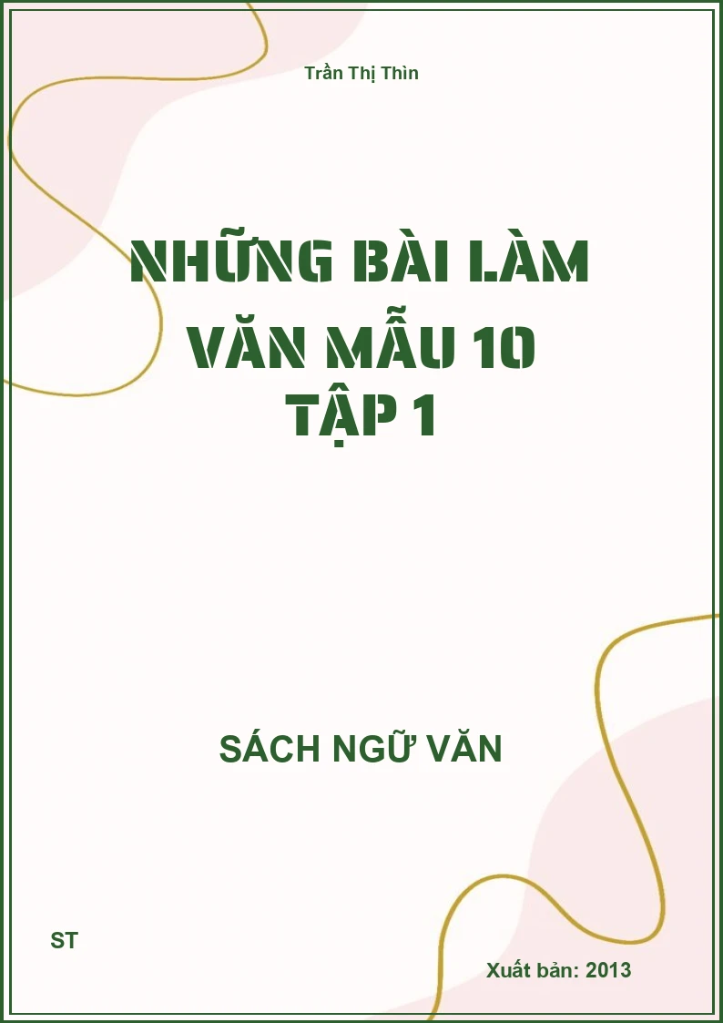 Những bài làm văn mẫu 10 tập 1