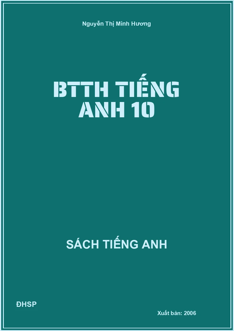 BTTH Tiếng Anh 10
