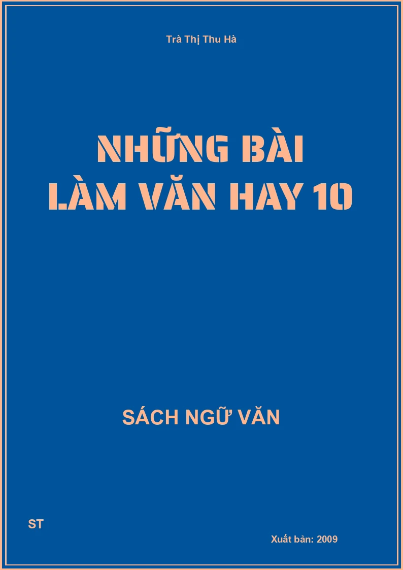 Những bài làm văn hay 10