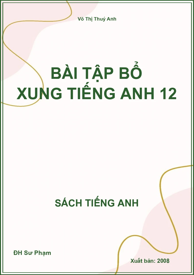 Bài Tập Bổ Xung Tiếng Anh 12