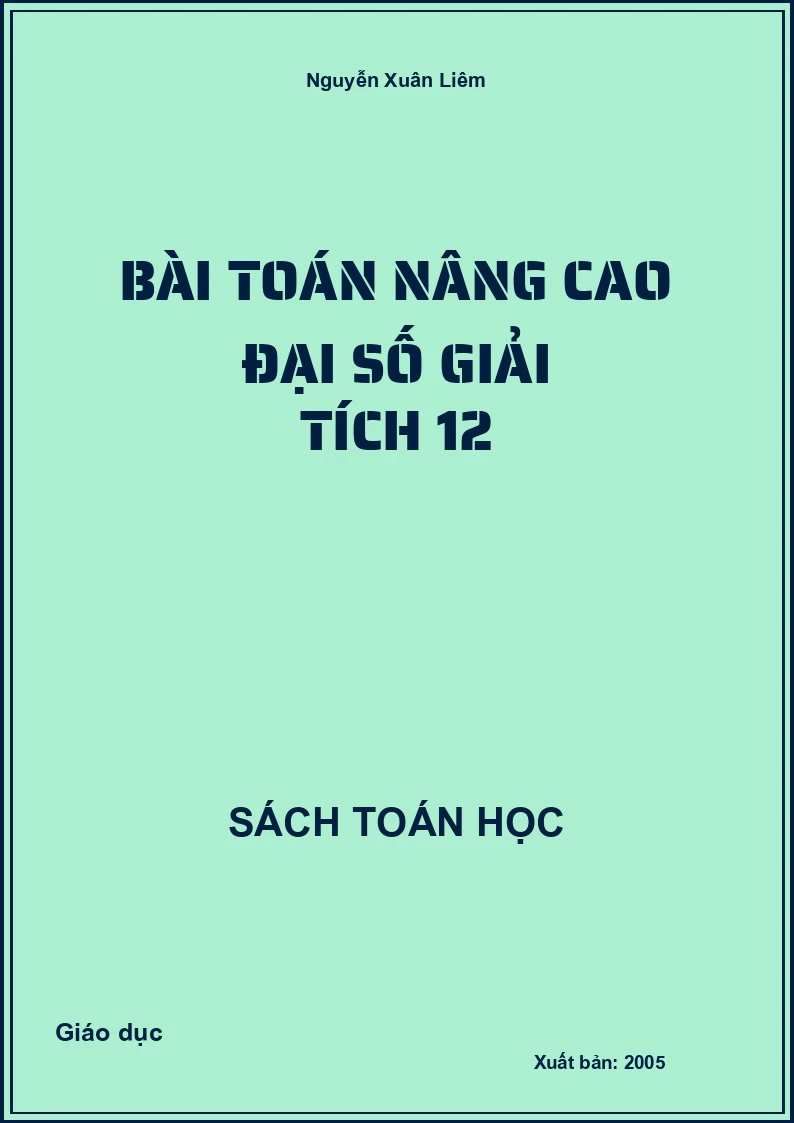 Bài toán nâng cao đại số giải tích 12