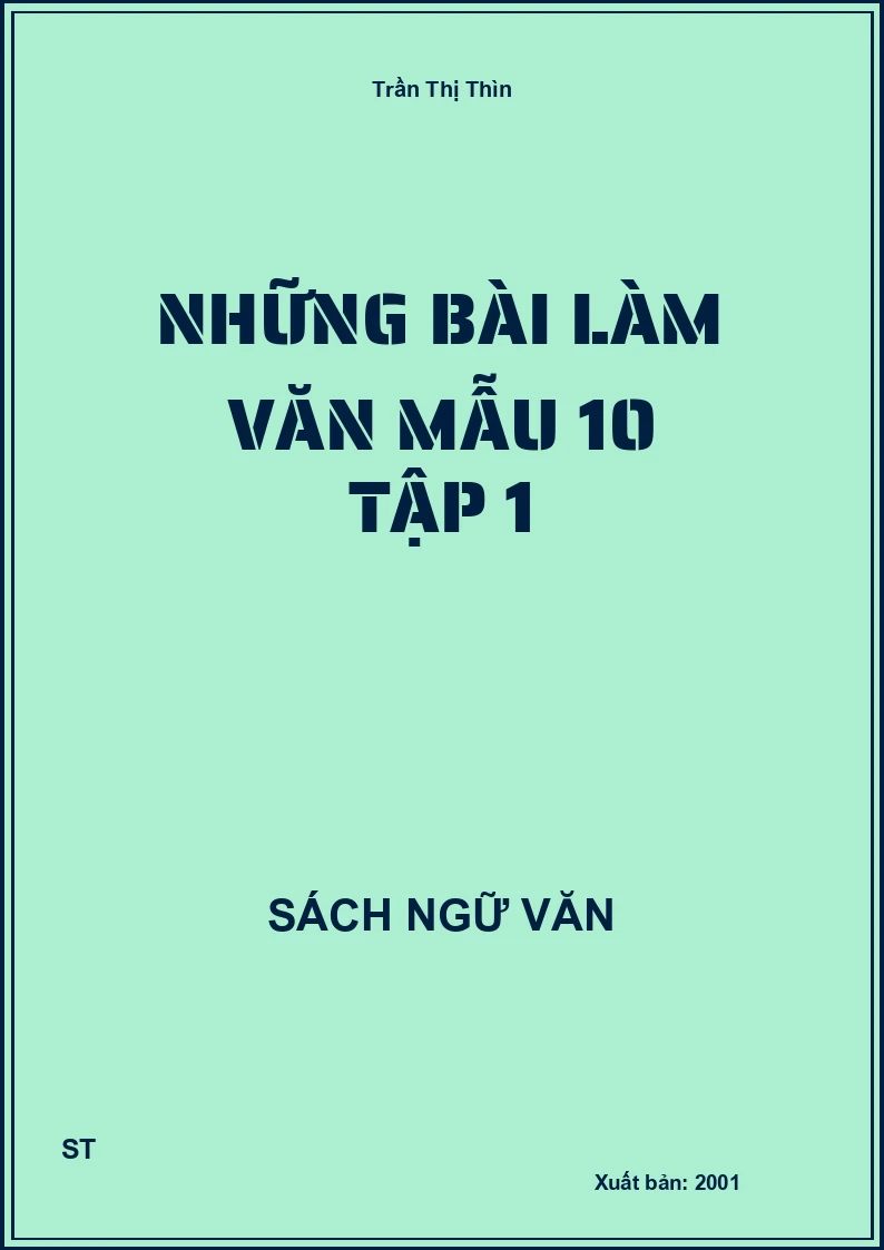 Những bài làm văn mẫu 10 tập 1