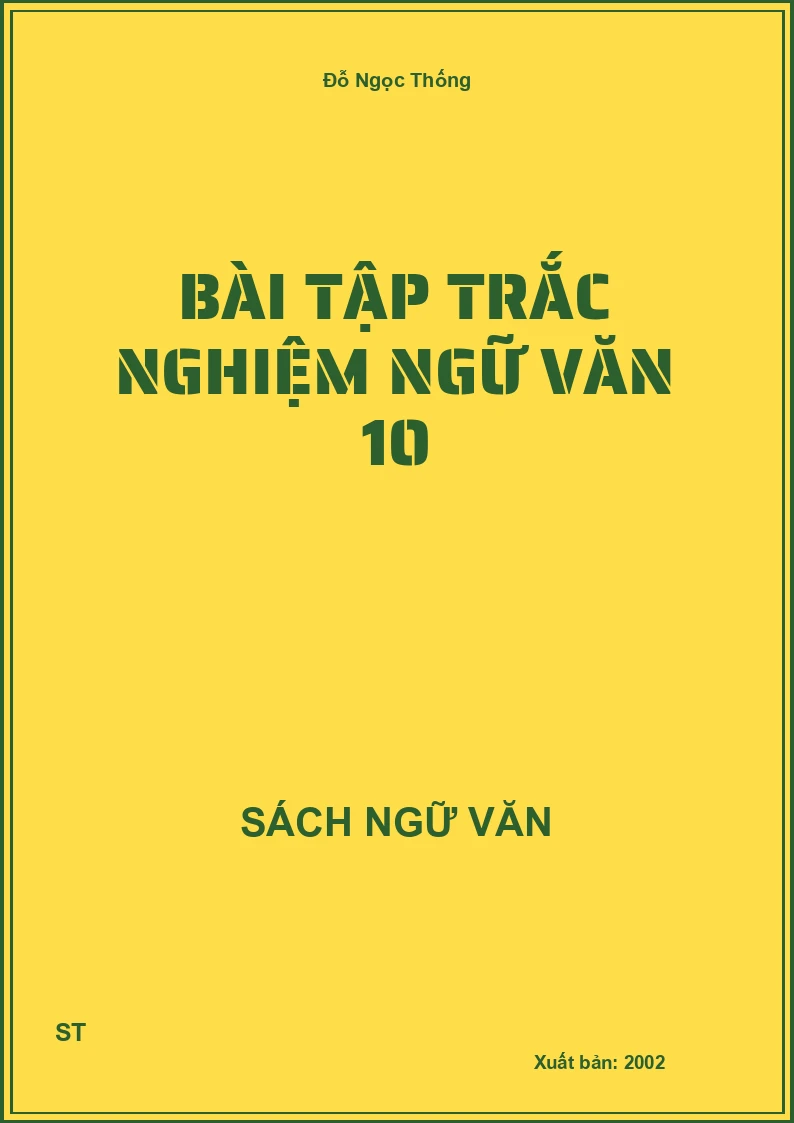 Bài tập trắc nghiệm Ngữ văn 10