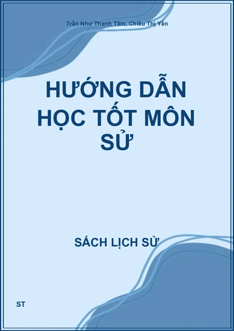 Hướng dẫn học tốt Môn Sử