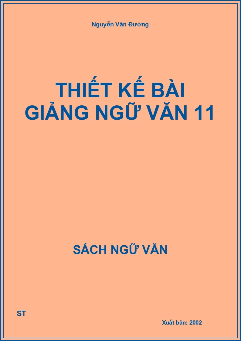 Thiết kế bài giảng Ngữ Văn 11