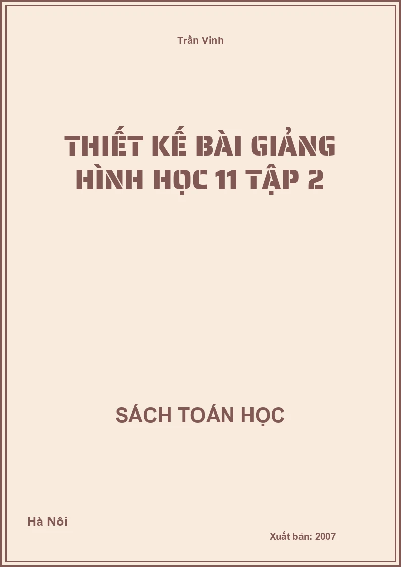 Thiết kế bài giảng hình học 11 tập 2