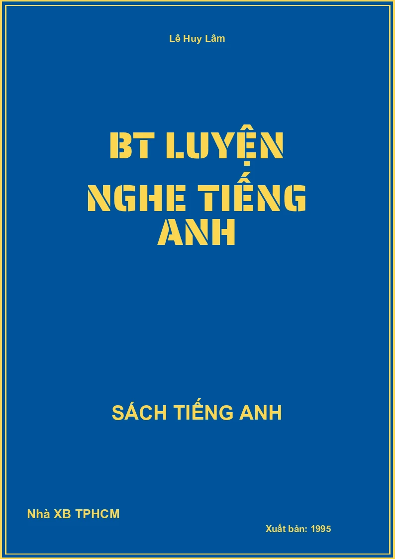 BT luyện nghe Tiếng Anh