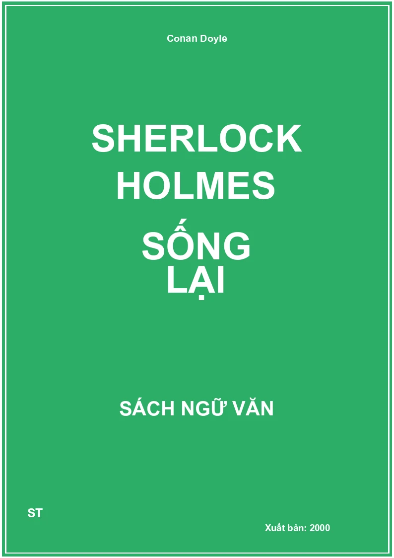 Sherlock Holmes sống lại