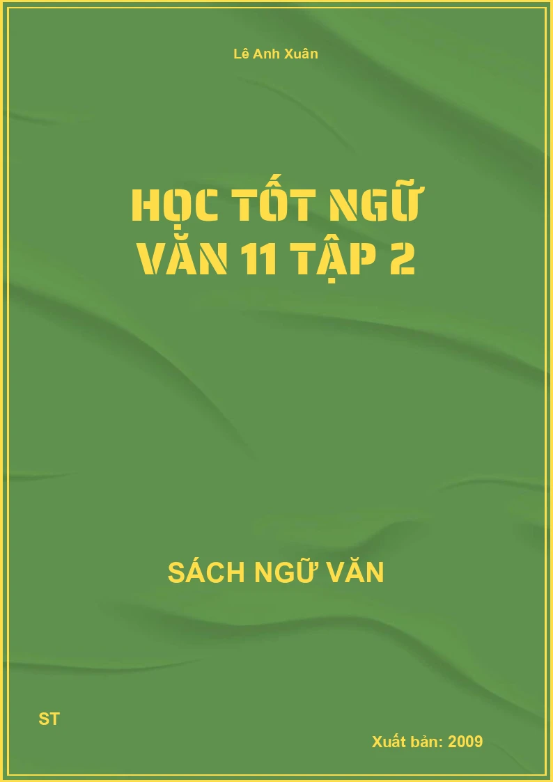 Học tốt Ngữ văn 11 tập 2