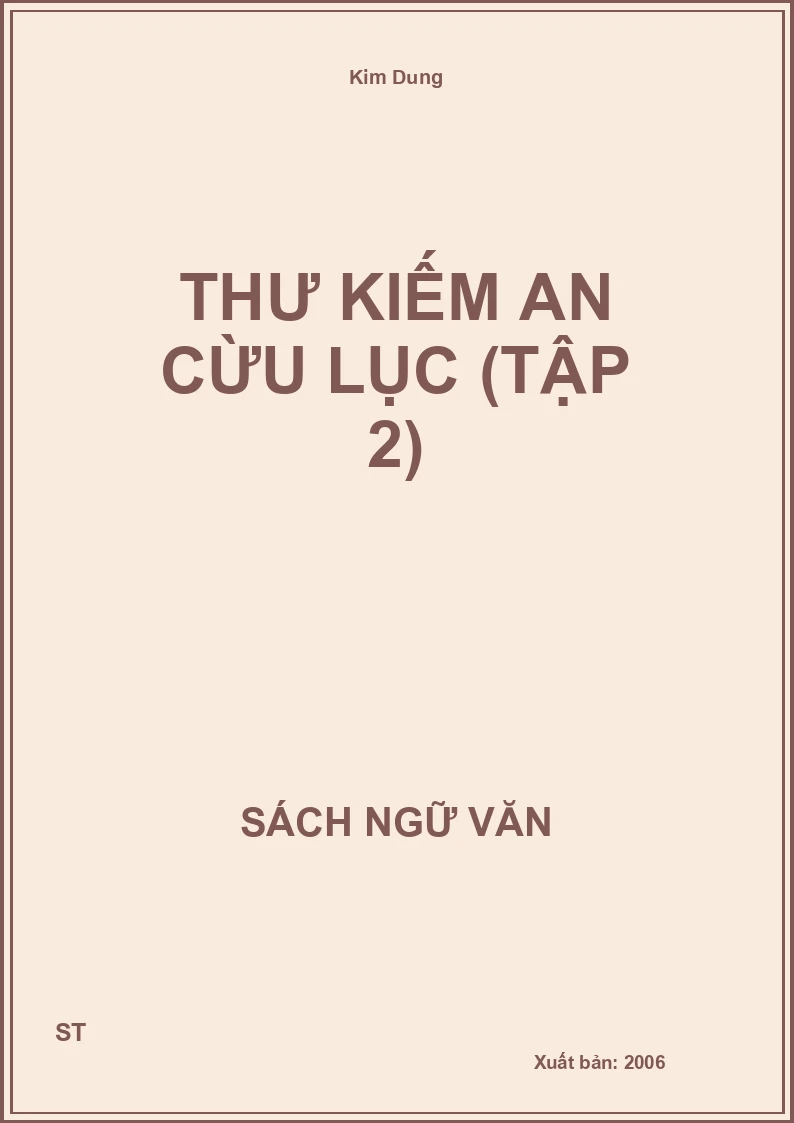 Thư kiếm an cừu lục (Tập 2)