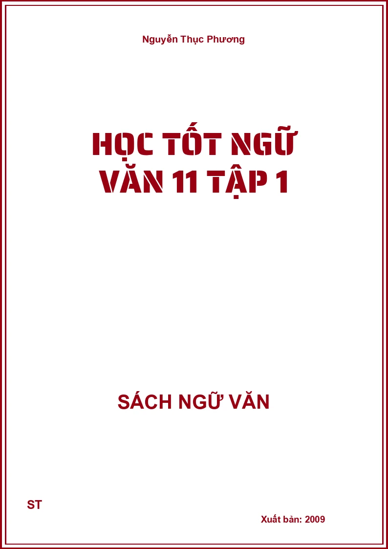 Học tốt Ngữ Văn 11 tập 1