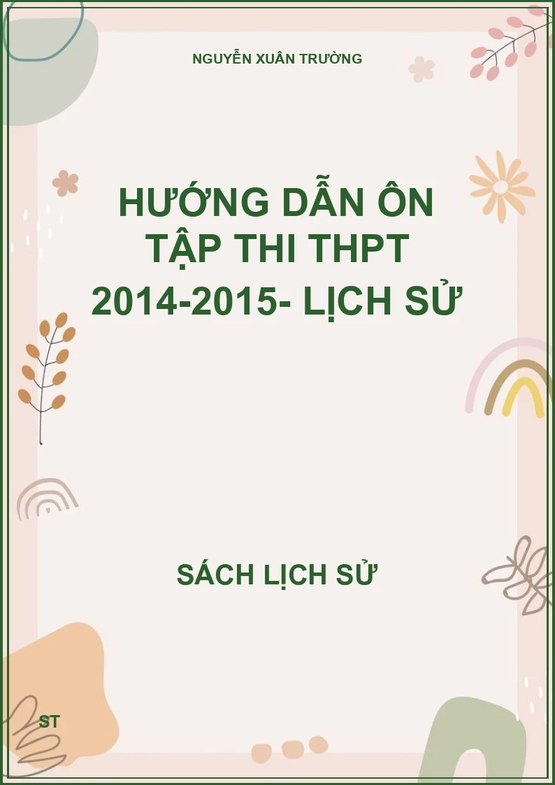 Hướng dẫn ôn tập thi THPT 2014-2015- Lịch sử