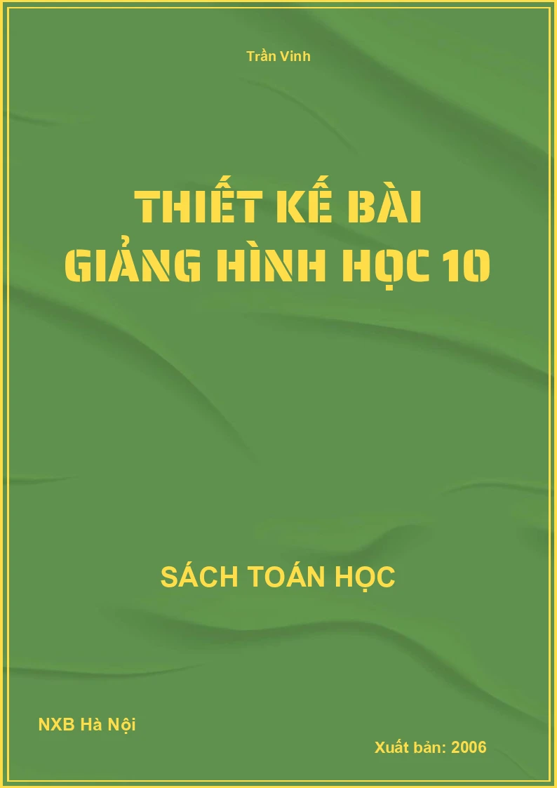 Thiết Kế Bài Giảng Hình Học 10