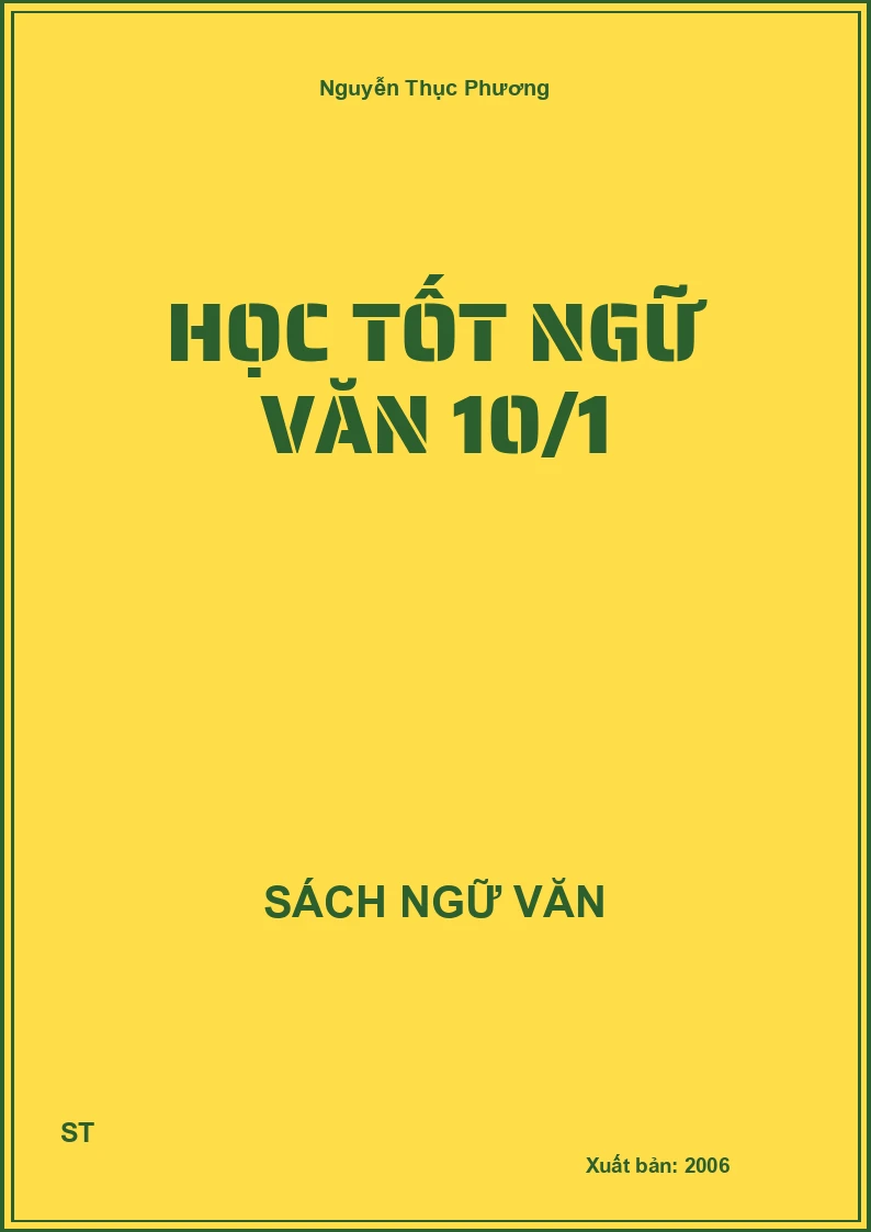Học tốt Ngữ văn 10/1