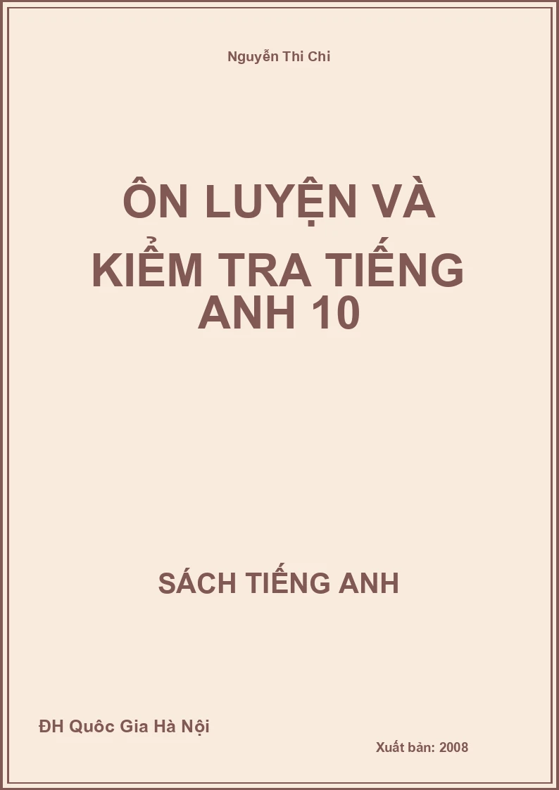 Ôn luyện và kiểm tra Tiếng Anh 10