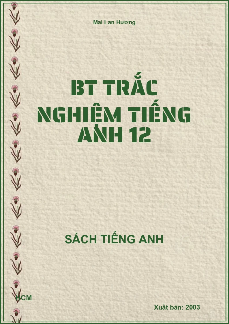 BT trắc nghiệm Tiếng Anh 12