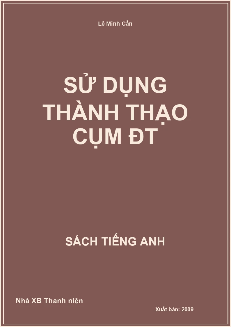 Sử dụng thành thạo cụm đt