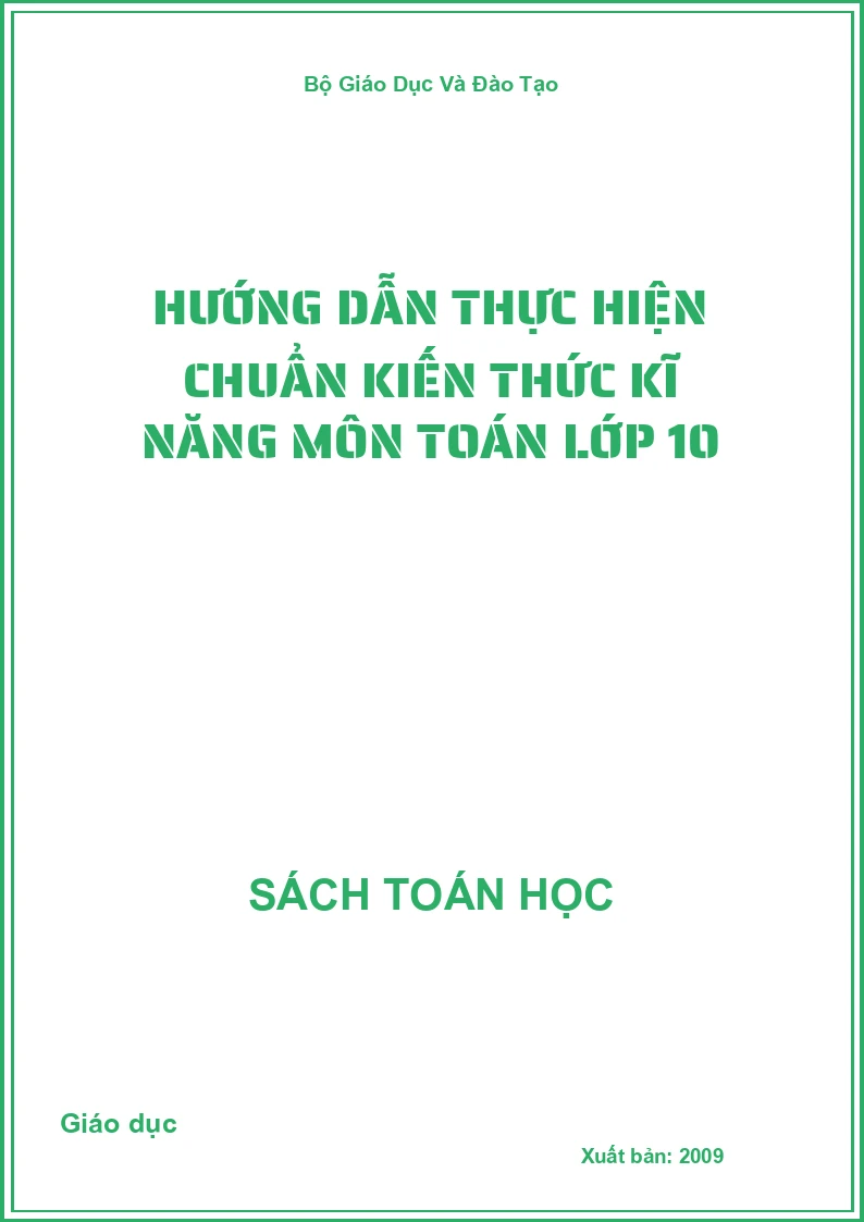 Hướng dẫn thực hiện chuẩn kiến thức kĩ năng môn Toán lớp 10