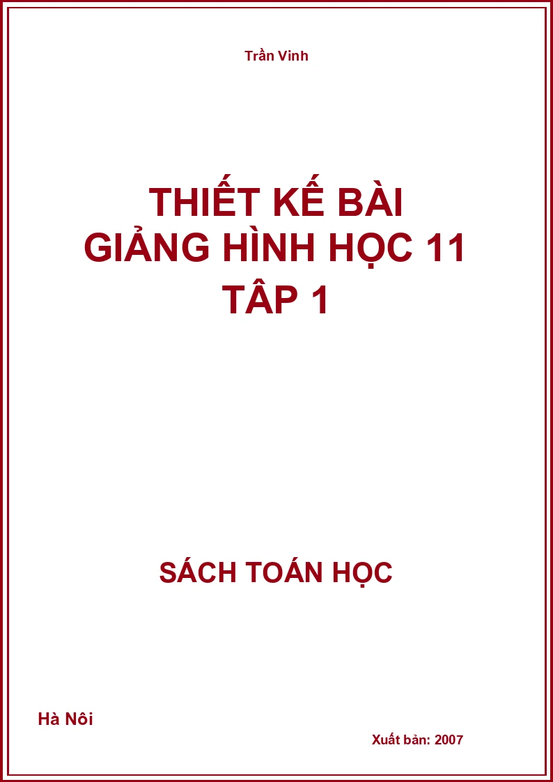 Thiết kế bài giảng hình học 11 tập 1