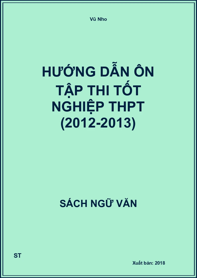 Hướng dẫn ôn tập thi Tốt nghiệp THPT (2012-2013)
