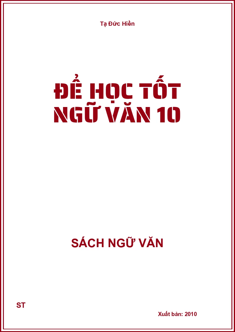 Để học tốt Ngữ Văn 10
