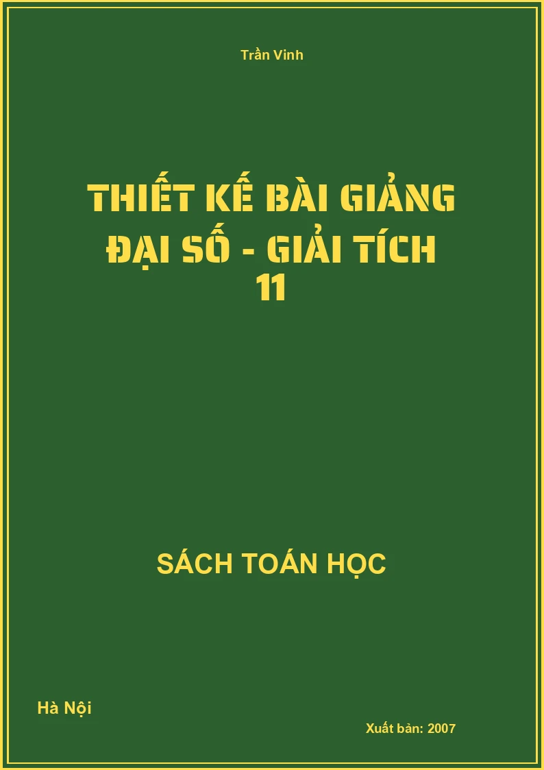 Thiết kế bài giảng đại số - giải tích 11