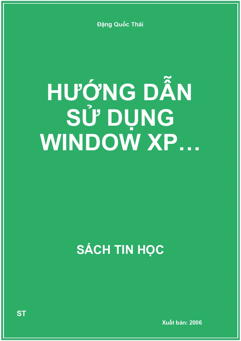 Hướng dẫn sử dụng Window XP…