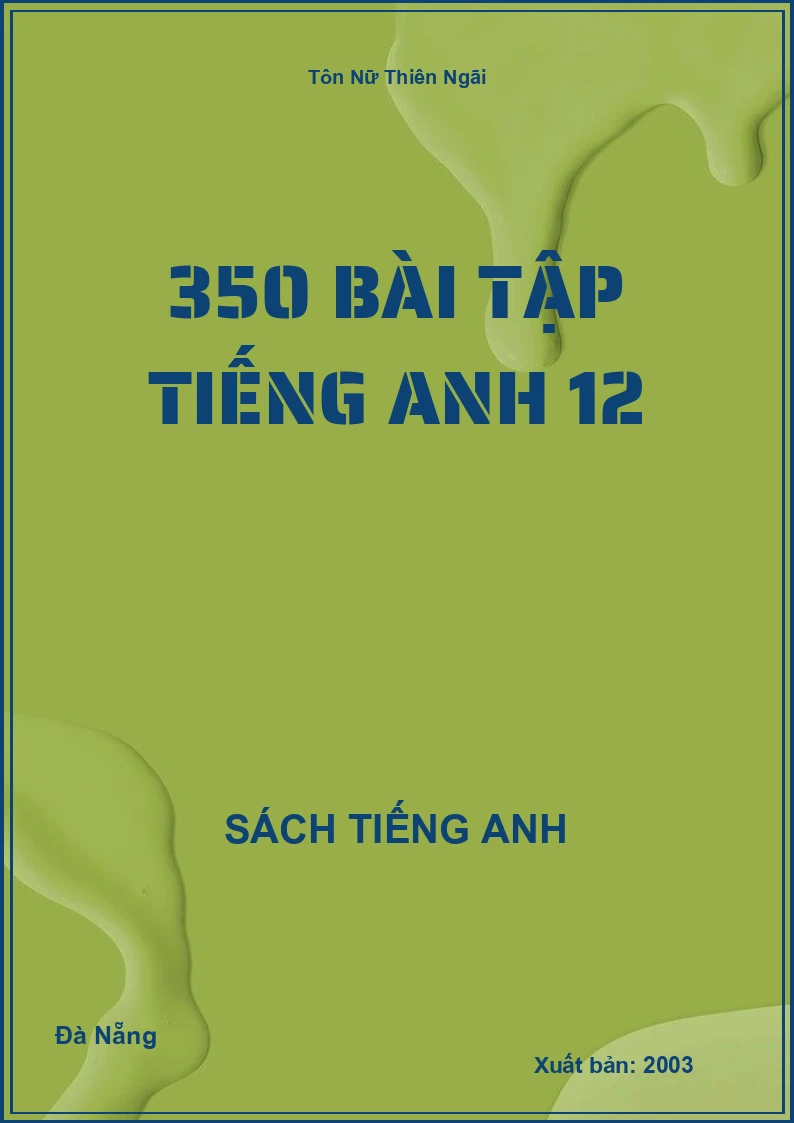 350 Bài Tập Tiếng Anh 12