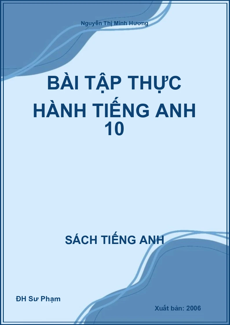 Bài tập thực hành Tiếng Anh 10