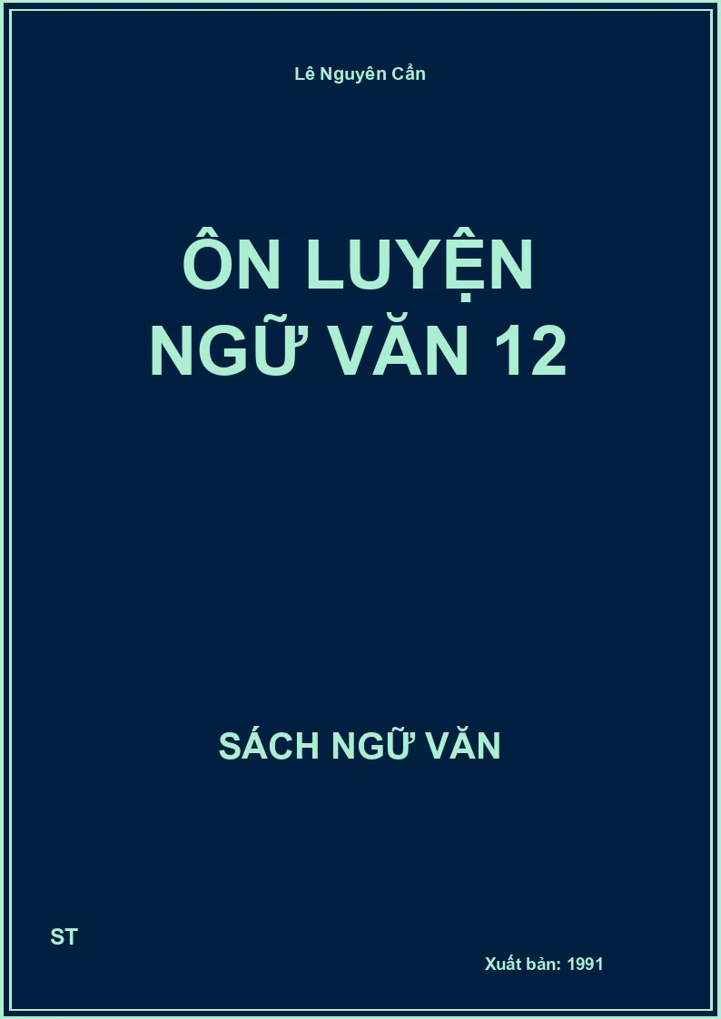 Ôn luyện Ngữ Văn 12