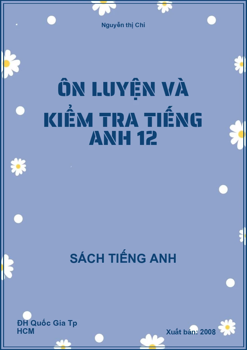 Ôn Luyện và kiểm tra Tiếng Anh 12