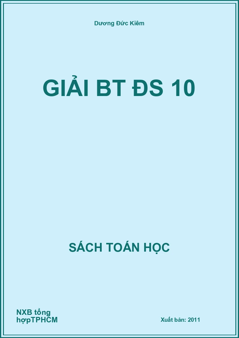 Giải BT ĐS 10
