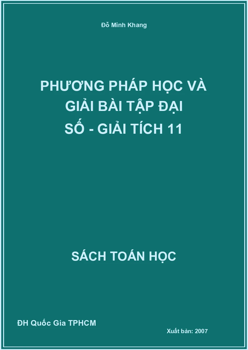 Phương pháp học và giải bài tập Đại số - Giải tích 11