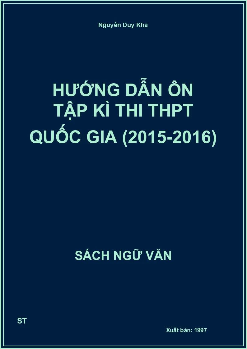 Hướng dẫn ôn tập kì thi THPT Quốc gia (2015-2016)
