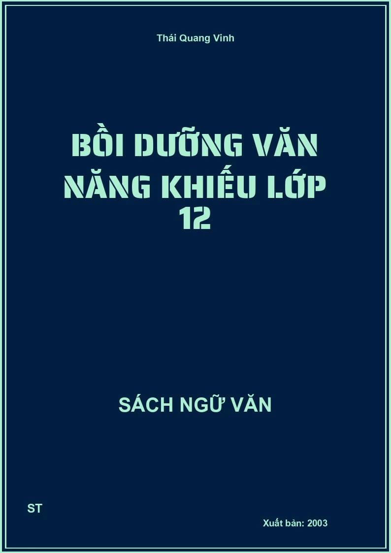 Bồi dưỡng văn năng khiếu lớp 12