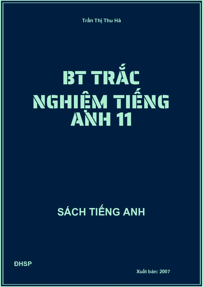 BT trắc nghiệm Tiếng Anh 11