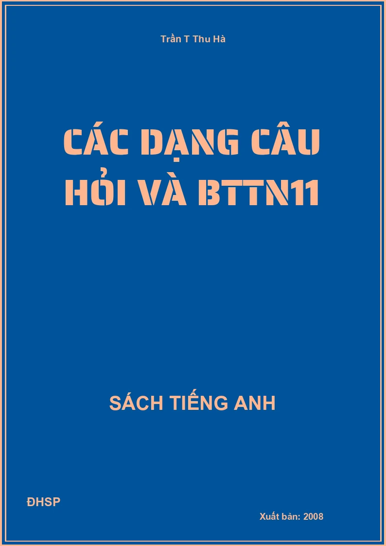 Các dạng câu hỏi và BTTN11