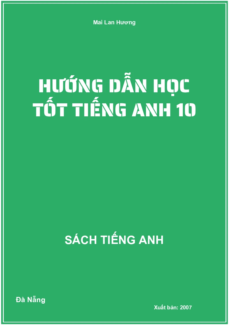 Hướng dẫn học tốt Tiếng Anh 10