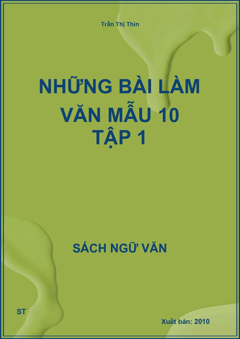 Những bài làm văn mẫu 10 tập 1