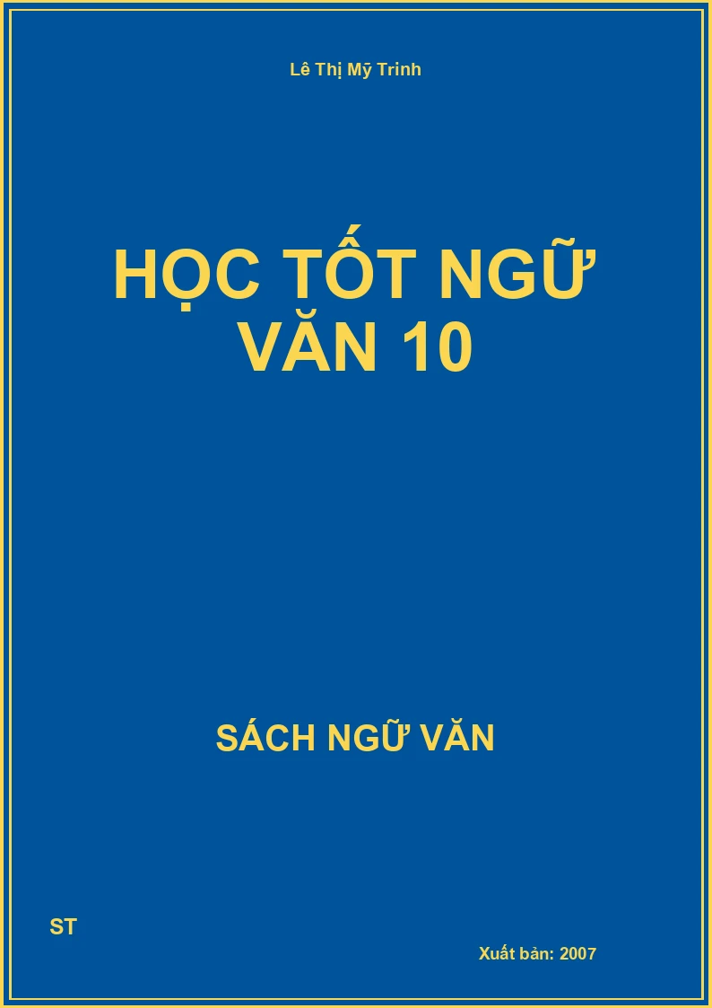 Học tốt Ngữ Văn 10