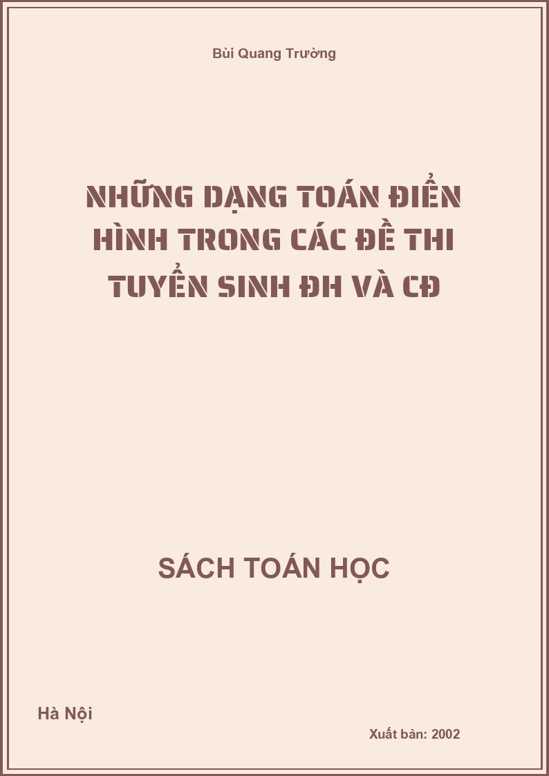 Những dạng toán điển hình trong các đề thi tuyển sinh ĐH và CĐ