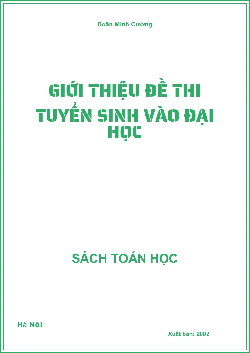 Giới thiệu đề thi tuyển sinh vào đại học