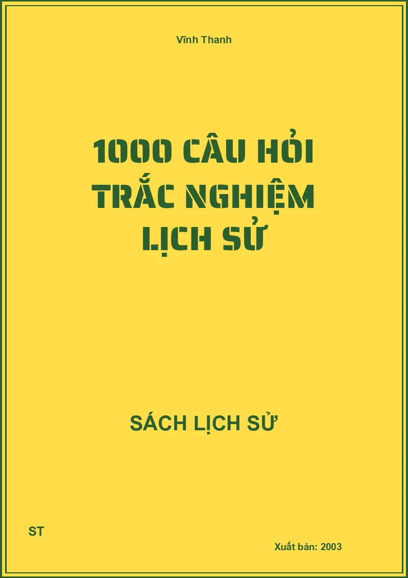 1000 câu hỏi trắc nghiệm lịch sử