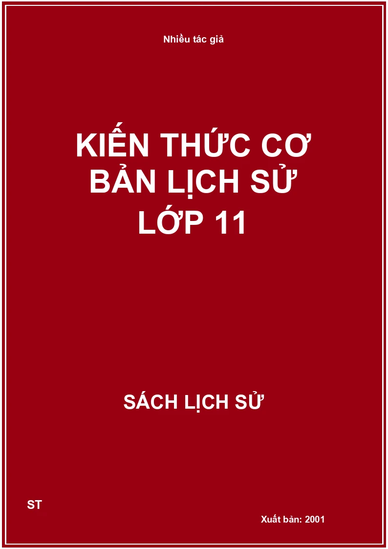 Kiến thức cơ bản lịch sử lớp 11
