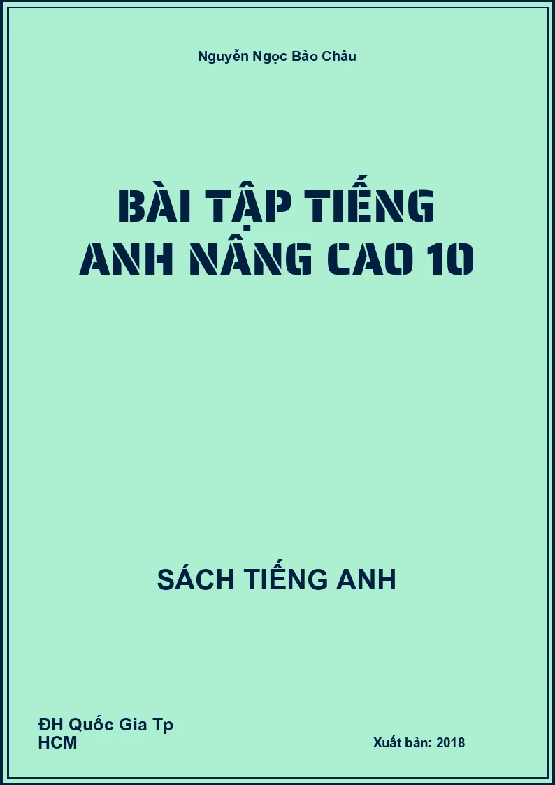 Bài tập Tiếng Anh Nâng cao 10